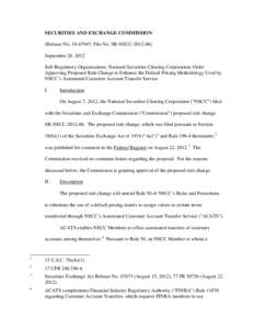 Order Approving Proposed Rule Change to Enhance the Default Pricing Methodology Used by NSCC’s Automated Customer Account Transfer Service