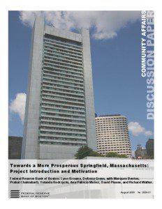 Towards a More Prosperous Springfield, Massachusetts: Project Introduction and Motivation