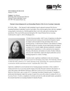 FOR IMMEDIATE RELEASE January 15, 2014 Contact: Amy Meuers Marketing and Communications Director National Youth Leadership Council[removed]removed]