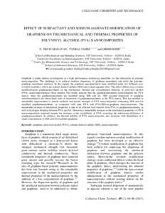 CELLULOSE CHEMISTRY AND TECHNOLOGY  EFFECT OF SURFACTANT AND SODIUM ALGINATE MODIFICATION OF GRAPHENE ON THE MECHANICAL AND THERMAL PROPERTIES OF POLYVINYL ALCOHOL (PVA) NANOCOMPOSITES N. THAYUMANAVAN,* PANKAJ TAMBE*,**,