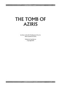 THE TOMB OF AZIRIS BY SAM BEAVEN  THE TOMB OF AZIRIS An Entry in the 2014 Windhammer Prize for Short Gamebook Fiction