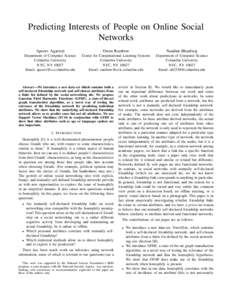 Predicting Interests of People on Online Social Networks Apoorv Agarwal Owen Rambow