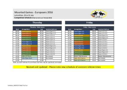 Mounted Games - EuropeansLuhmühlen, 25 to 31 July Competition Schedule (final correct as of 26 JulyThursday