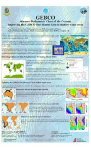 Cartography / Hydrography / General Bathymetric Chart of the Oceans / Navigation / British Oceanographic Data Centre / Bathymetric chart / Bathymetry / International Hydrographic Organization / Hydrographic office / Oceanography / Physical geography / Earth