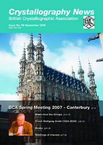 Crystallography News British Crystallographic Association Issue No. 98 September 2006