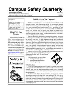 Campus Safety Quarterly San Diego State University Division of Business and Financial Affairs Department of Environmental Health and Safety  In this Issue: