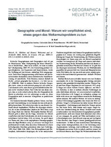 Geographie und Moral: Warum wir verpflichtet sind, etwas gegen das Weltarmutsproblem zu tun B. Korf Geographisches Institut, Universität Zürich, Winterthurerstr. 190, 8057 Zürich, Switzerland Correspondence to: B. Kor