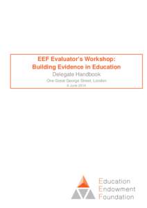EEF Evaluator’s Workshop: 2 June[removed]EEF Evaluator’s Workshop: Building Evidence in Education
