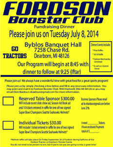 FORDSON Booster Club Fundraising Dinner Please join us on Tuesday July 8, 2014 Byblos Banquet Hall