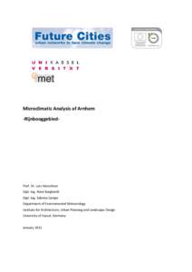 Microclimatic Analysis of Arnhem -Rijnbooggebied- Prof. Dr. Lutz Katzschner Dipl.-Ing. René Burghardt Dipl.-Ing. Sabrina Campe