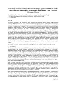 University- Industry Linkage: Sohar University Experience with Case Study on Cisco Event as Experience for Learning in Developing Local Talent in Sultanate of Oman Dinesh K Saini1, Wail M Omar2, Mustafa Hassan3, Khamsa E