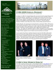 June 2009 Volume 1, Issue 1 Colorado Hispanic Bar Association Executive Committee