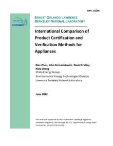 LBNL-5629E  International Comparison of Product Certification and Verification Methods for Appliances