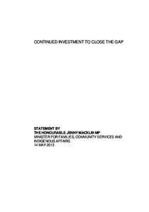 Budget[removed]Continued Investment to Close the Gap