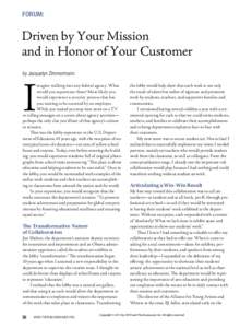 ForUM:  Driven by Your Mission and in Honor of Your Customer by Jacquelyn Zimmermann