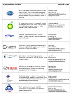BusNSW Gold Partners  (October[removed]BCI is an Australian owned and operated bus and coach company. The company was established