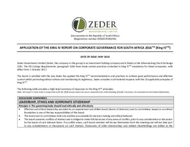 (Incorporated in the Republic of South Africa) (Registration numberAPPLICATION OF THE KING IV REPORT ON CORPORATE GOVERNANCE FOR SOUTH AFRICA 2016TM (King IVTM) DATE OF ISSUE: MAY 2018 Zeder Investments 