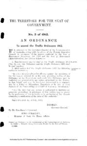 THE TERRITORY FOR THE SEAT OF GOVERNMENT. No. 3 of[removed]AN O R D I N A N C E To amend the Traffic Ordinance 1912.