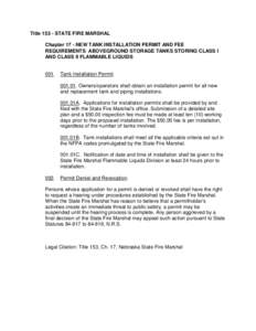 Title[removed]STATE FIRE MARSHAL Chapter 17 - NEW TANK INSTALLATION PERMIT AND FEE REQUIREMENTS ABOVEGROUND STORAGE TANKS STORING CLASS I AND CLASS II FLAMMABLE LIQUIDS  001.