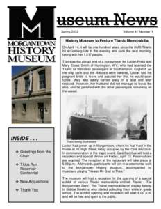 useum News Spring 2012 Volume 4 / Number 1  History Museum to Feature Titanic Memorabilia