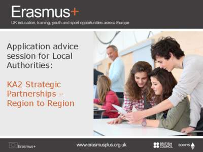 Application advice session for Local Authorities: KA2 Strategic Partnerships – Region to Region