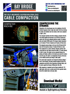 Waste collection / Cables / Wire / Suspension bridge / Compactor / Goods / Eastern span replacement of the San Francisco – Oakland Bay Bridge / Waldo–Hancock Bridge / Technology / Construction / Bridges