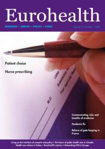Eurohealth RESEARCH • DEBATE • POLICY • NEWS Volume 12 Number 1, 2006  Patient choice