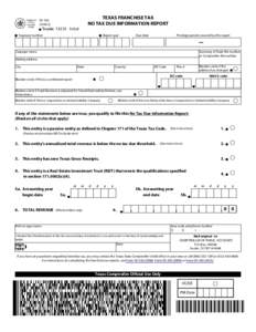 RESET FORM  TEXAS FRANCHISE TAX NO TAX DUE INFORMATION REPORT[removed]