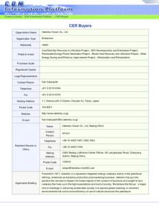 Current Location : CDM Information Platform → CER Buyers  CER Buyers Organization Name Organization Type Nationality