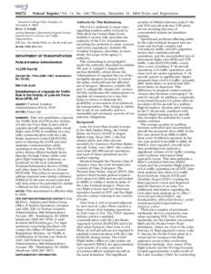 [removed]Federal Register / Vol. 74, No[removed]Thursday, December 31, [removed]Rules and Regulations Issued in College Park, Georgia, on December 9, 2009.