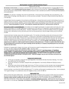 _____________________RIO BLANCO COUNTY PARTICIPATION POLICY______________________ (Keep this for your file) All members of all 4-H clubs (i.e. sewing or a livestock club) must meet a minimum meeting attendance of at leas