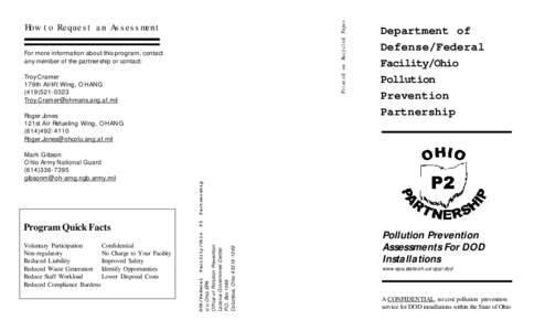 Printed on Recycled Paper  How to Request an Assessment For more information about this program, contact any member of the partnership or contact: Troy Cramer