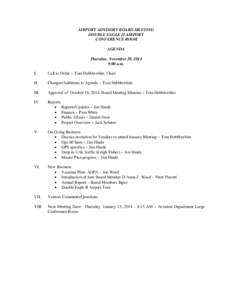 AIRPORT ADVISORY BOARD MEETING DOUBLE EAGLE II AIRPORT CONFERENCE ROOM AGENDA Thursday, November 20, 2014 9:00 a.m.