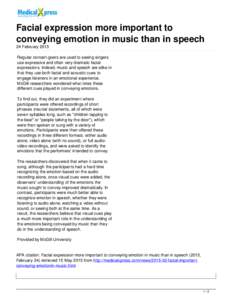 Facial expression more important to conveying emotion in music than in speech