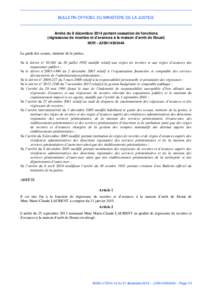 BULLETIN OFFICIEL DU MINISTÈRE DE LA JUSTICE  Arrêté du 9 décembre 2014 portant cessation de fonctions (régisseuse de recettes et d’avances à la maison d’arrêt de Douai) NOR : JUSK1430344A La garde des sceaux,