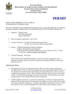 STATE OF MAINE DEPARTMENT OF AGRICULTURE, CONSERVATION & FORESTRY LAND USE PLANNING COMMISSION 194 MAIN STREET EAST MILLINOCKET, MAINE 04430