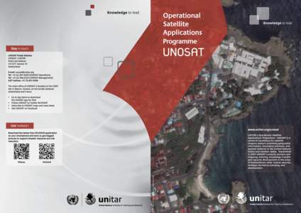 Operational Satellite Applications Programme  UNOSAT What we do UNOSAT mission is to leverage satellite technology to generate geospatial information and create integrated solutions for