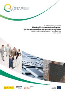 UEAPME / Innovation / Small and medium enterprises / Framework Programmes for Research and Technological Development / Business / Environmental regulation of small and medium enterprises / Eco-costs value ratio / Eco-innovation / European Union / Europe