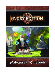 Advanced Rulebook  Advanced Rules This  is not a complete rulebook!