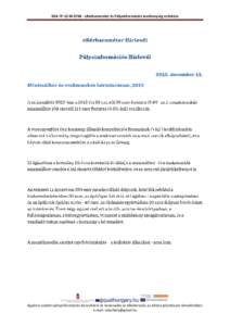 NEA-TF-12-MeBérbarométer és Pályainformációs tevékenység erősítése  Egyénre szabott pályainformációs konzultáció és tanácsadás az álláskeresés, az állásra jelentkezés témakörében e-ma