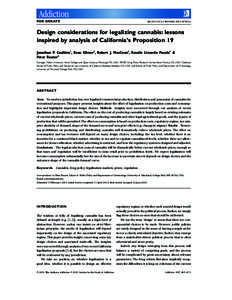 Entheogens / Cannabis laws / Pharmacology / Cannabis in the United States / Euphoriants / Legality of cannabis / California Proposition 19 / Medical cannabis / Effects of cannabis / Cannabis / Cannabis smoking / Medicine