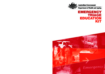 Emergency medicine / Mental health triage / Psychiatric assessment / Australasian Triage Scale / Emergency department / Australasian College for Emergency Medicine / Nursing / Nurse practitioner / Emergency nursing / Medicine / Health / Triage