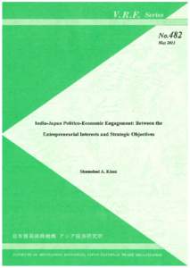 Acknowledgements  This monograph is the product of my research as a Visiting Research Fellow (VRF) at the Institute of Developing Economies, IDE-JETRO. During the span of three months of the research project, I greatly 