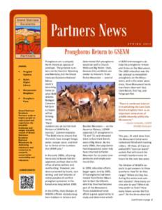 Partners News S P R I N G[removed]Pronghorns Return to GSENM