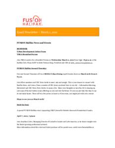 Email Newsletter – March 1, 2011  FUSION Halifax News and Events REMINDER Urban Development Action Team YMCA Breakfast Forum