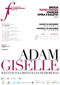 Brescia teatro Grande stagione opera e balletto 2013 Balletto fantastico in due atti