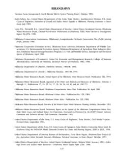 BIBLIOGRAPHY Decision Focus Incorporated, Fourth Biennial Electric System Planning Report, October[removed]Huitt-Zollars, Inc.; United States Department of the Army, Tulsa District, Southwestern Division, U.S. Army Corps o