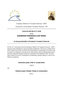 European Platform of Transport Sciences - EPTS Young Forum of European Transport Sciences - YFE INAUGURATION of the