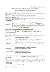 ０６０３９  Course Number ２００６ 「The International Priority Graduate Programs (PGP)」 ～Advanced Graduate Courses for International Students～