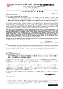 CK HUTCHISON HOLDINGS LIMITED 長江和記實業有限公司 (Incorporated in the Cayman Islands with limited liability) （於開曼群島註冊成立之有限公司） (Stock Code 股份代號: 0001) N O T I F I C AT I